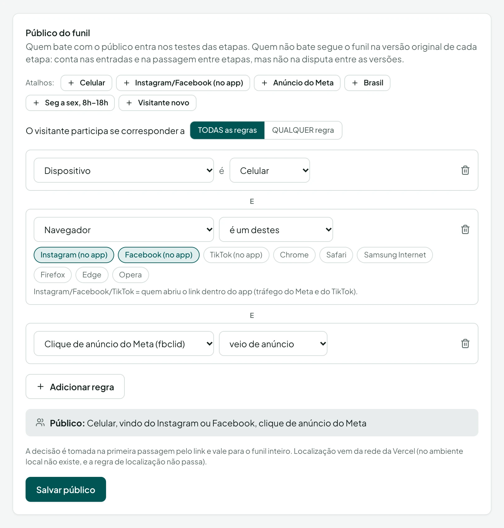 Cartão Público do funil com três regras: dispositivo é Celular, navegador é Instagram ou Facebook (no app) e clique de anúncio do Meta. Resumo: “Celular, vindo do Instagram ou Facebook, clique de anúncio do Meta”.
